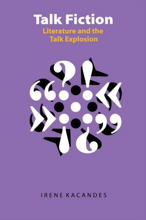 Talk Fiction  Literature and the Talk Explosion