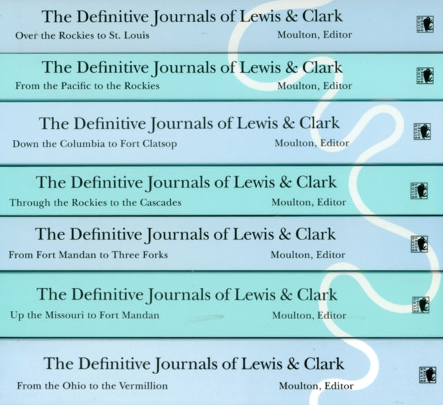 The Definitive Journals of Lewis and Clark 7volume set