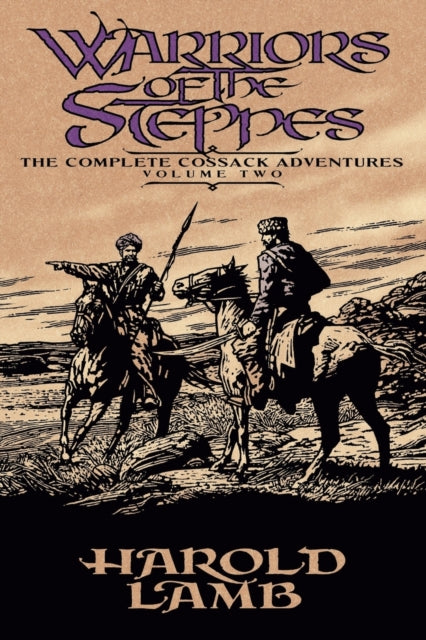 Warriors of the Steppes: The Complete Cossack Adventures, Volume Two