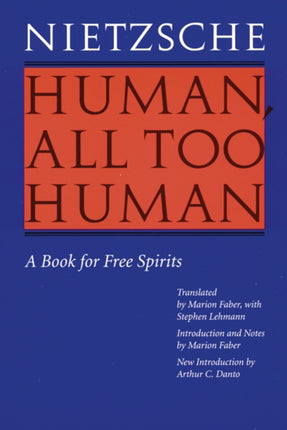 Human, All Too Human: A Book for Free Spirits (Revised Edition)