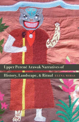 Upper Peren233 Arawak Narratives of History