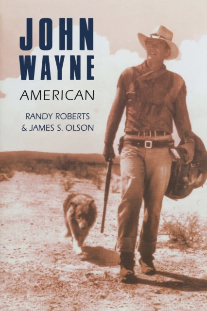 John Wayne: American