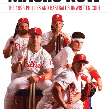 Macho Row  The 1993 Phillies and Baseballs