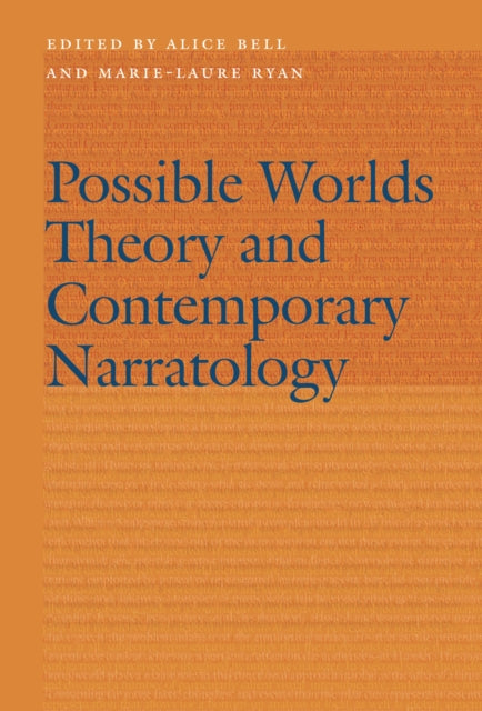 Possible Worlds Theory and Contemporary Narratology