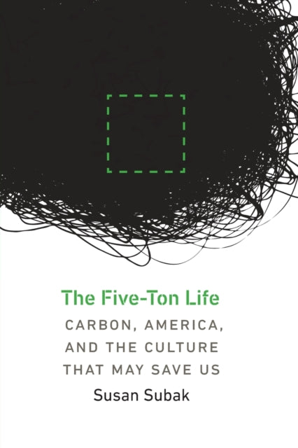 The FiveTon Life  Carbon America and the Culture
