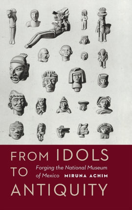 From Idols to Antiquity