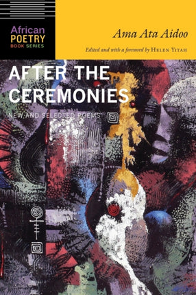 After the Ceremonies: New and Selected Poems