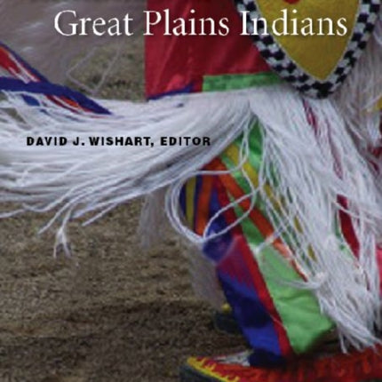 Encyclopedia of the Great Plains Indians