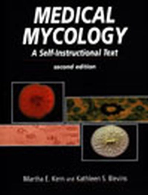 Medical Mycology  A SelfInstructional Text