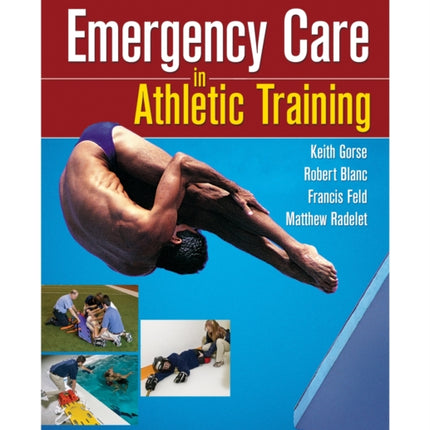 Emergency Care in Athletic Training