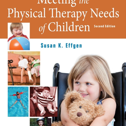 Meeting the Physical Therapy Needs of Children
