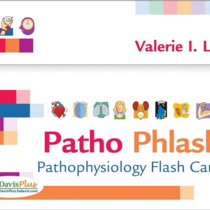 Patho Phlash!: Pathophysiology Flash Cards