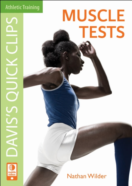 Daviss Quick Clips Muscle Tests