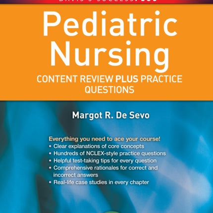 Pediatric Nursing  Content Review PLUS Practice Questions