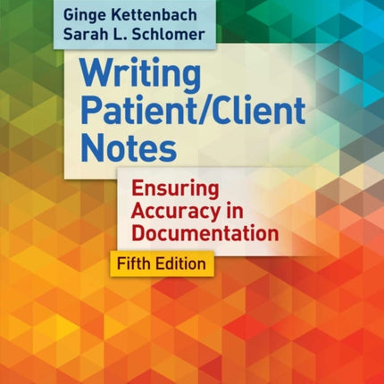 Managing Patient/Client Notes 5e