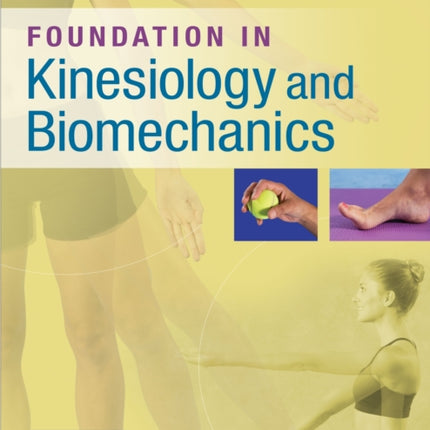 Foundation in Kinesiology & Biomechanics