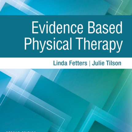 Evidence Based Physical Therapy