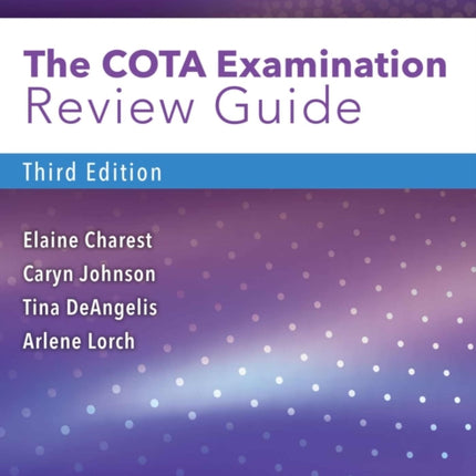 The COTA Examination Review Guide