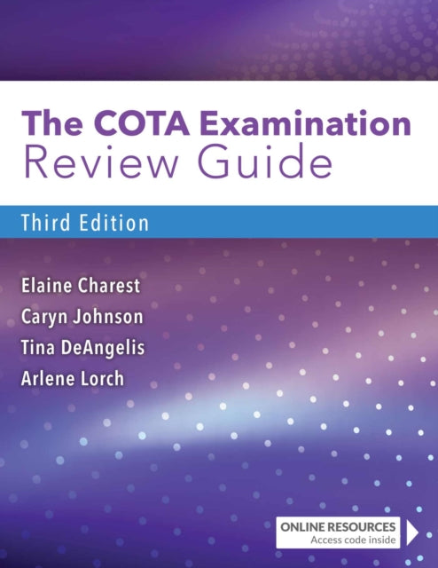 The COTA Examination Review Guide