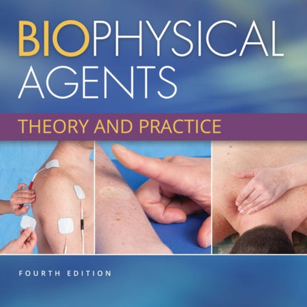 Biophysical Agents