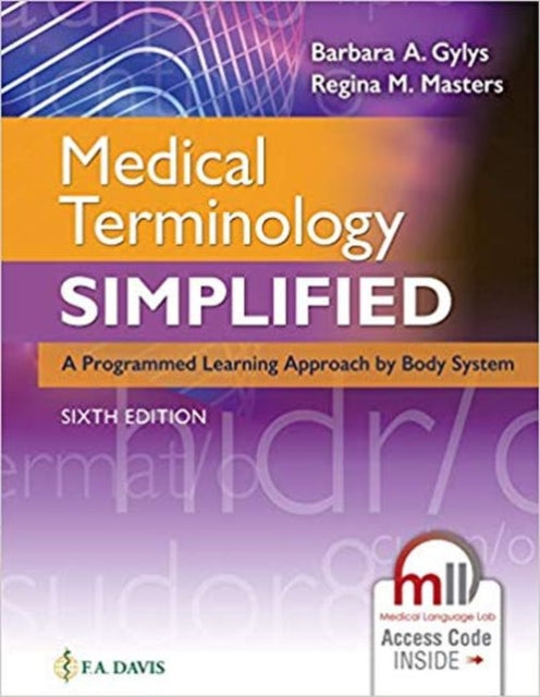 Medical Terminology Simplified: A Programmed Learning Approach by Body System, Online Access Card