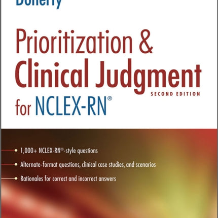 Prioritization  Clinical Judgment for NCLEXRN