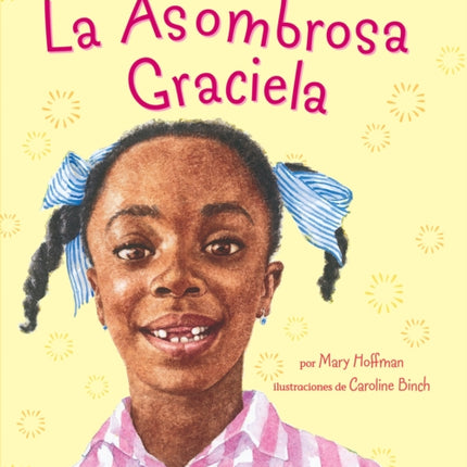 La Asombrosa Graciela