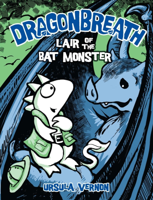 Dragonbreath #4: Lair of the Bat Monster