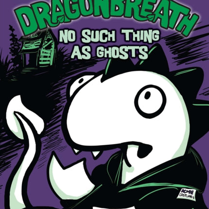 Dragonbreath #5: No Such Thing as Ghosts