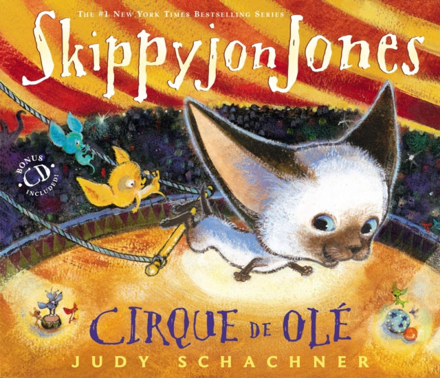 Skippyjon Jones Cirque de Ole