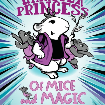 Hamster Princess: Of Mice and Magic