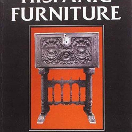 Hispanic Furniture An American Collection from the Southwest
