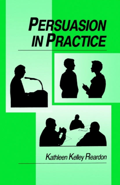 Persuasion in Practice