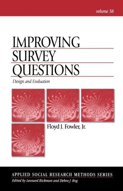 Improving Survey Questions: Design and Evaluation