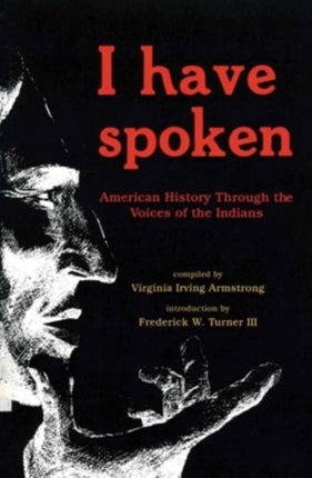 I Have Spoken  American History Through the