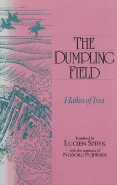 Dumpling Field: Haiku of Issa