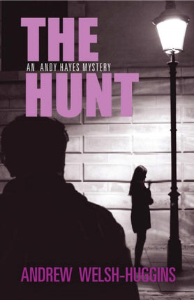 The Hunt  An Andy Hayes Mystery