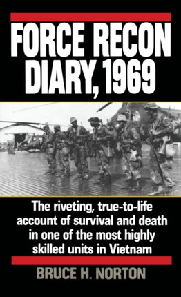 Force Recon Diary 1969 The Riveting TrueToLife
