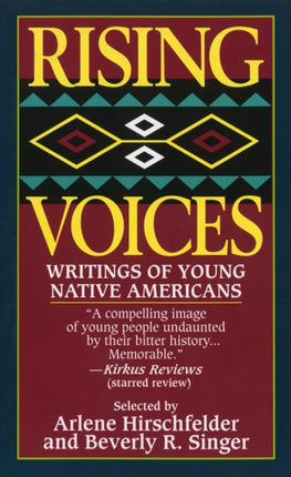 Rising Voices: Writings of Young Native Americans