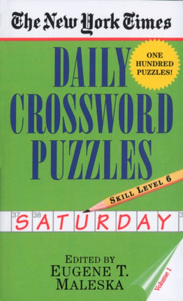 New York Times Daily Crossword Puzzles Saturday 1 New York Times Daily Crossword Puzzles Saturday Skill Level Skill Level 6