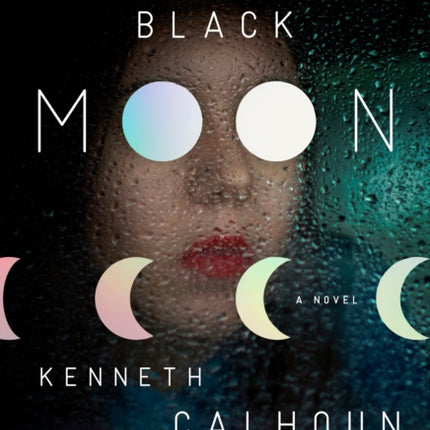 Black Moon: A Novel