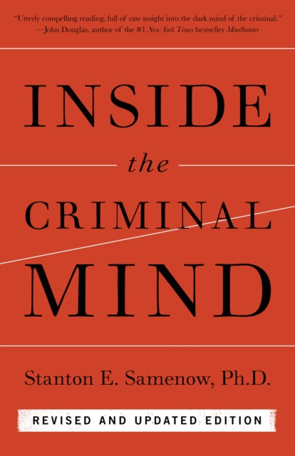 Inside the Criminal Mind (Newly Revised Edition)