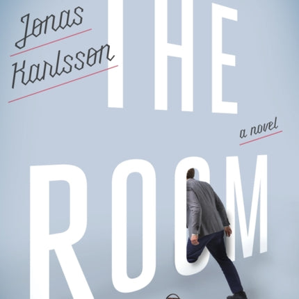 The Room: A Novel