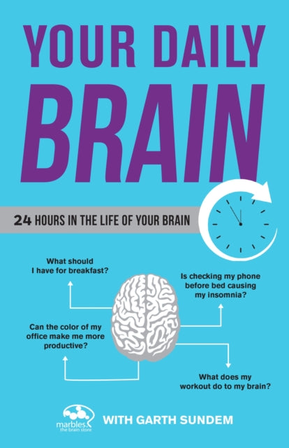 Brain Meets World 24 Hours in the Life of Your