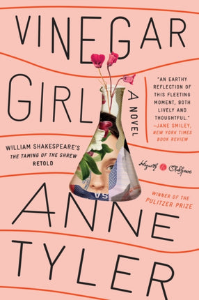 Vinegar Girl: William Shakespeare's The Taming of the Shrew Retold: A Novel