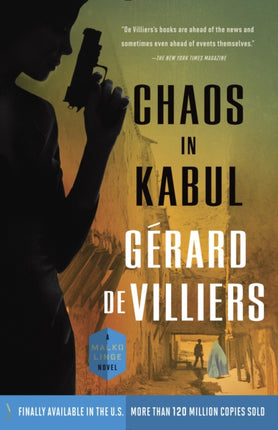 Chaos in Kabul A Malko Linge Novel 5