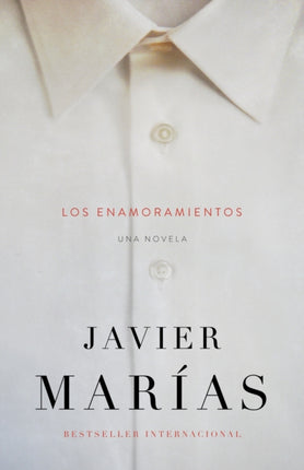 Los enamoramientos  The Infatuations