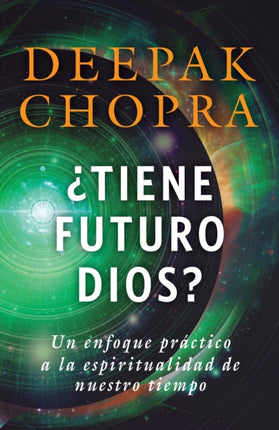 tiene Futuro Dios Un Enfoque Prctico a la