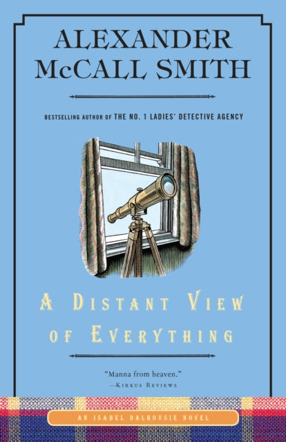 A Distant View of Everything: An Isabel Dalhousie Novel (11)