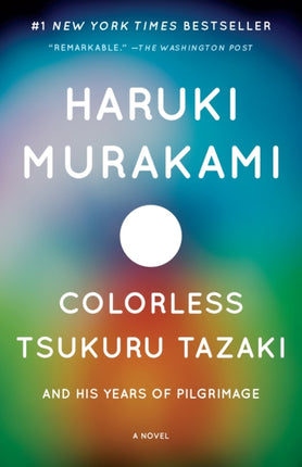 Colorless Tsukuru Tazaki and His Years of